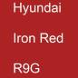 Preview: Hyundai, Iron Red, R9G.